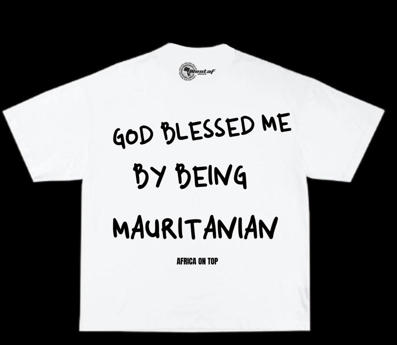 Oversized Tee « GOD BLESSED ME BY BEING… »