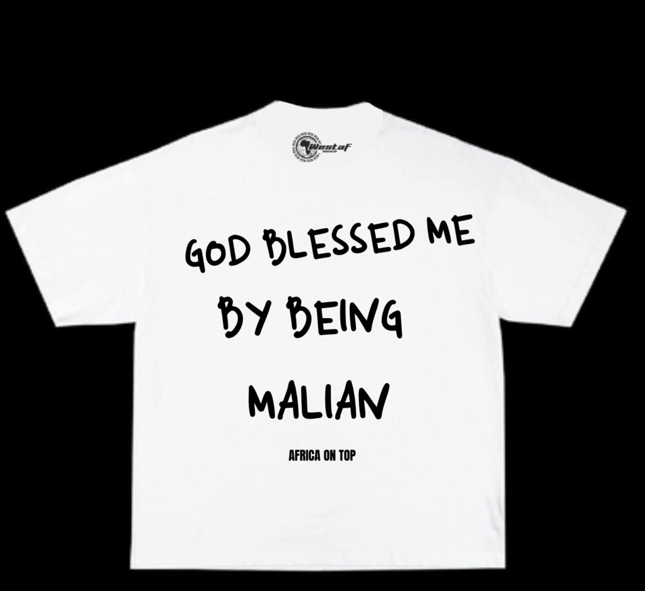 Oversized Tee « GOD BLESSED ME BY BEING… »